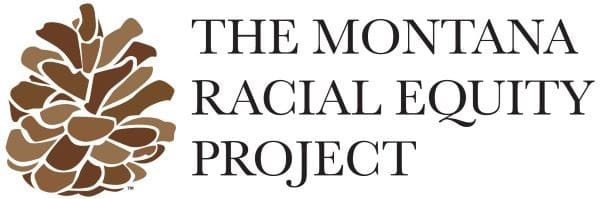 the montana racial equity project