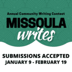 Missoula Writes: 15th Annual Writing Contest 267 Missoula Writes 2023