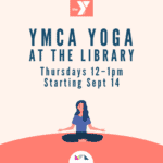 YMCA Yoga at the Library 178 YMCA Yoga at the Library