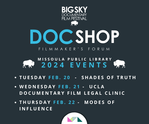 Big Sky Documentary Film Festival DocShop 2024