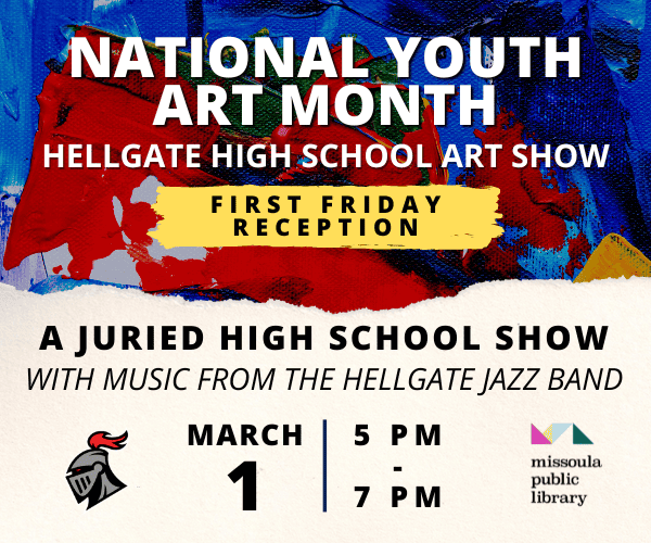 Hellgate National Youth Art Month