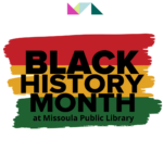 Celebrate Black History Month at MPL