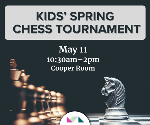 Kids' Spring Chess Tournament at MPL