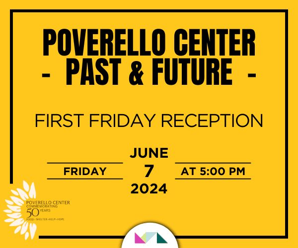 Poverello Center Past & Future First Friday Reception