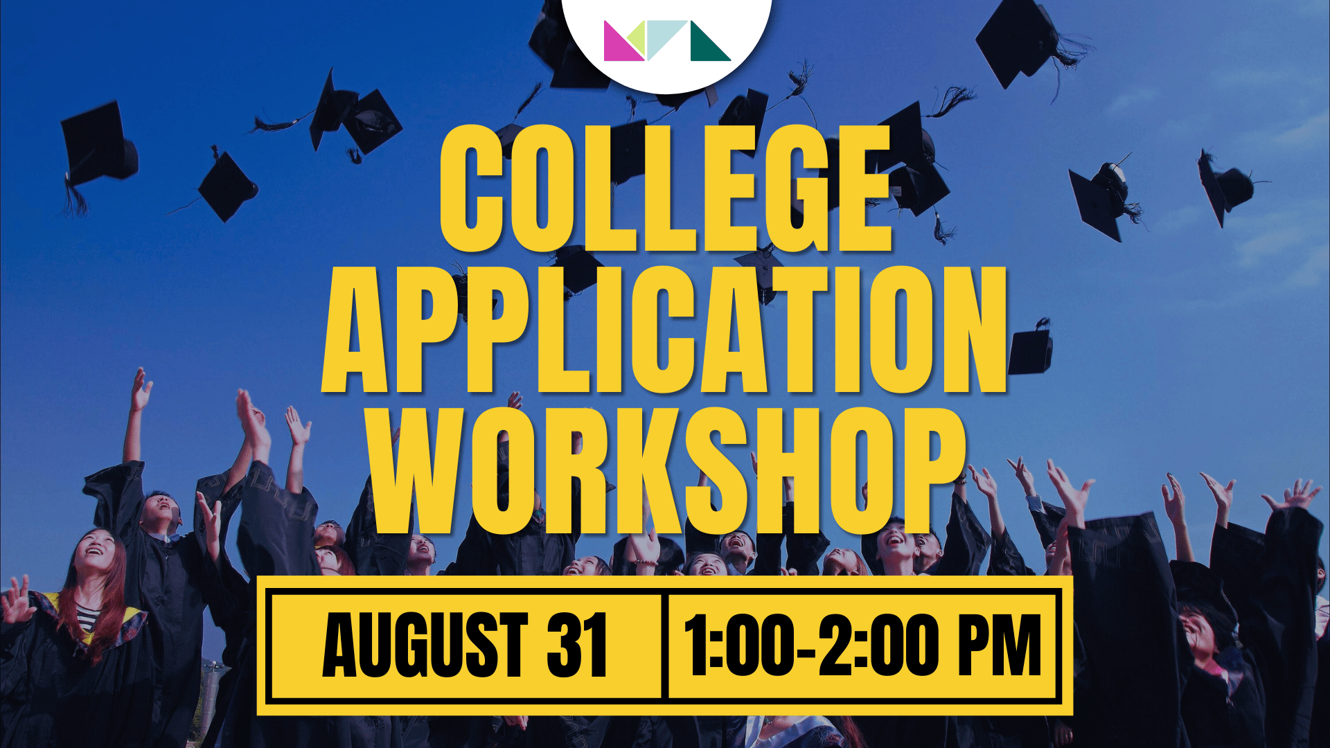 College Application Workshop