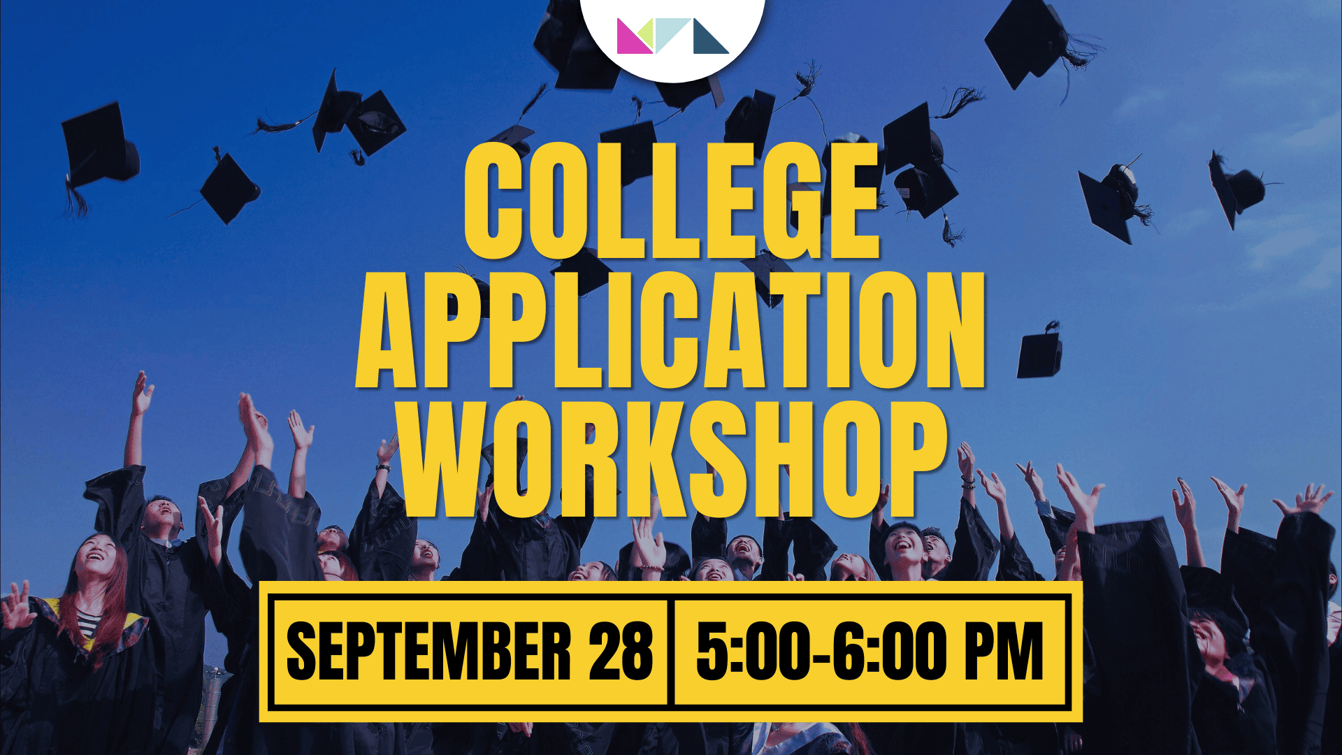 College Application Workshop