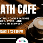 Death Cafe at MPL