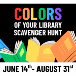 Colors of Your Library Scavenger Hunt 1 Summer Learning Program: Colors of Your Library Scavenger Hunt