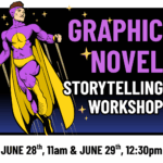 Graphic Novel Storytelling Workshop 1 Graphic Novel Storytelling Workshop