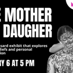 First Friday: Like Mother Like Daughter