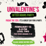 Unvalentine's Teen After Hours Party