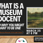 What is a Museum Docent and Why You Might want to Be One 1 What is a Museum Docent