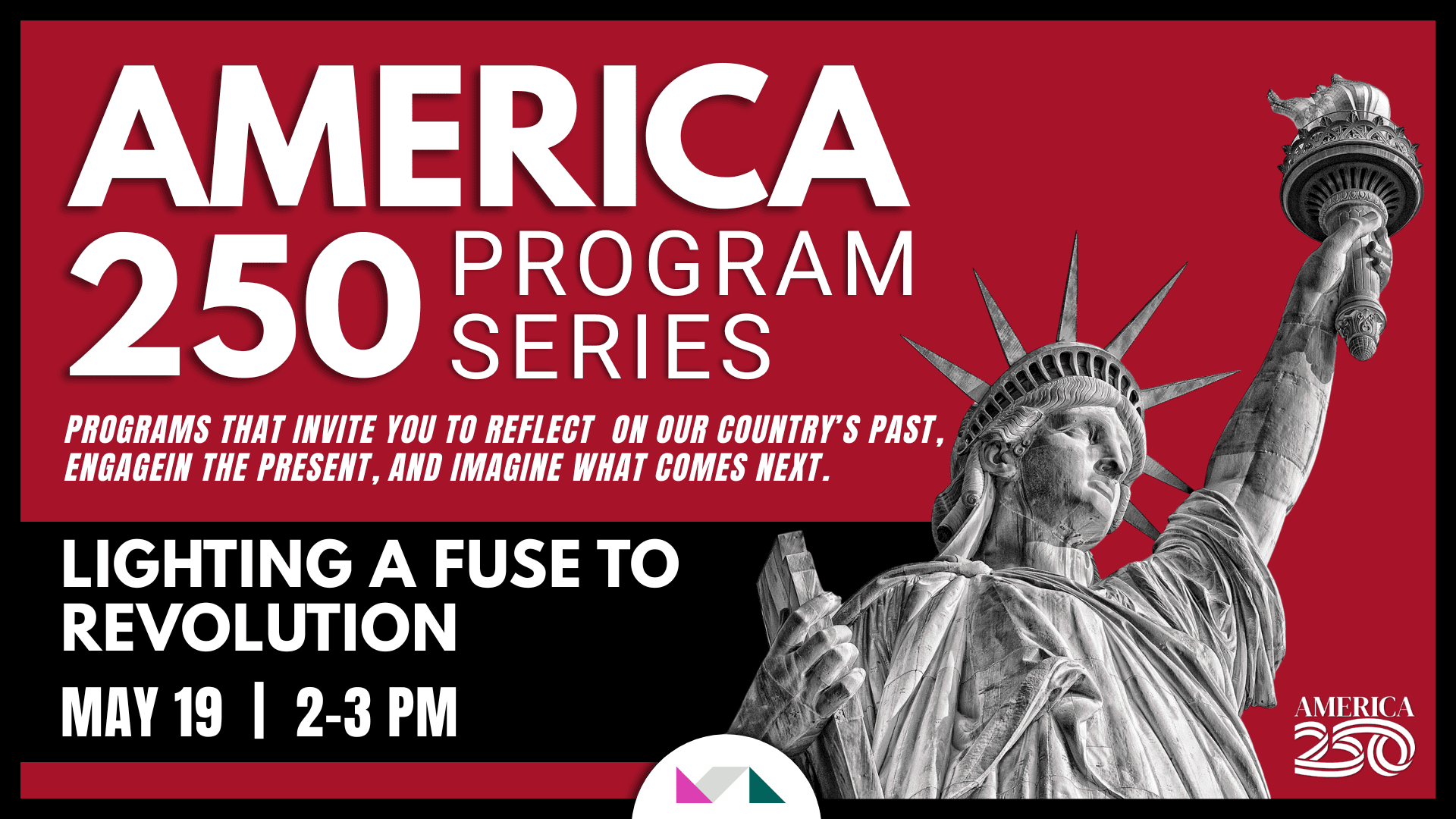 america @250: Lighting a fuse to revolution