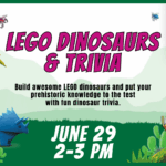 Summer Learning Program: LEGO Dinosaurs and Trivia