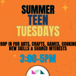 Summer Teen Tuesdays