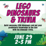 Summer Learning Program: LEGO Dinosaurs & Trivia