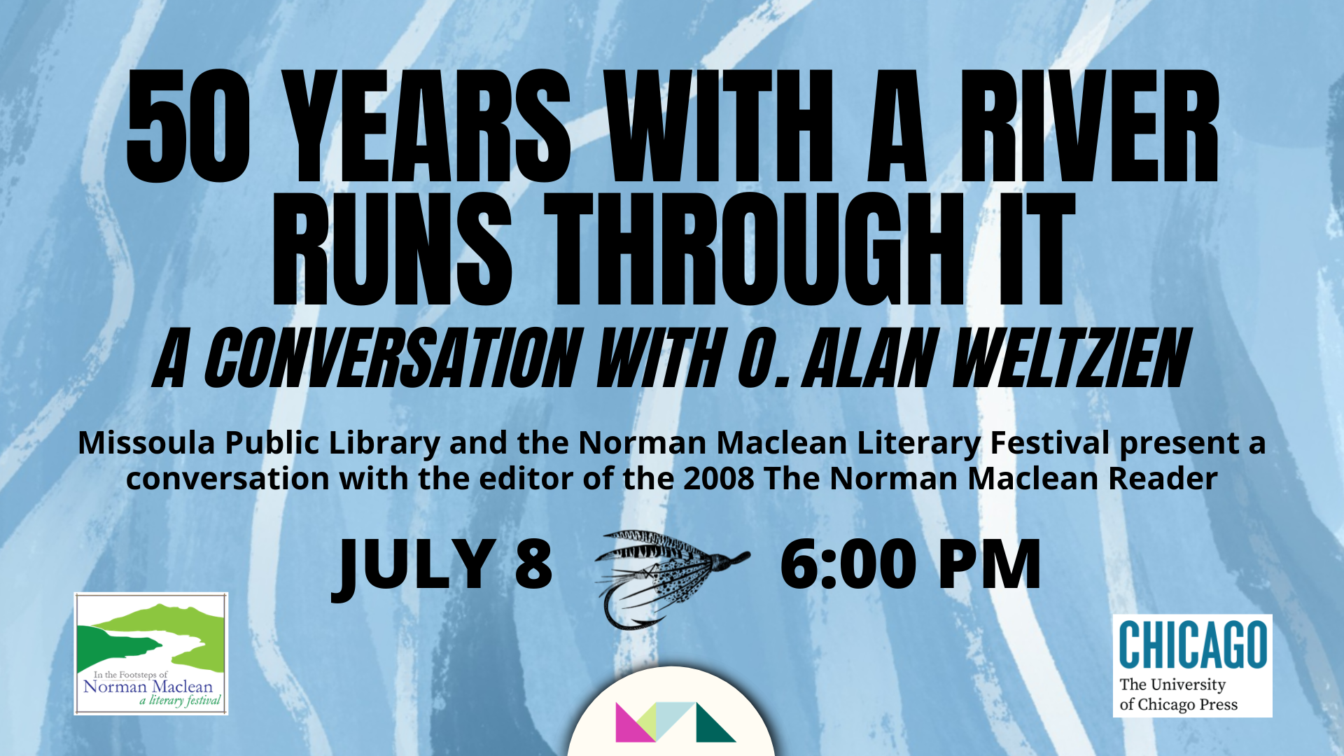 50 Years with a River Runs Through It