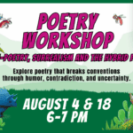Poetry Workshop – Anti-poetry, surrealism and the hybrid form! 1 Summer Learning Program: Poetry Workshop
