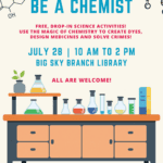 Big Sky Branch: Be a Chemis