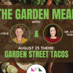 The Garden Meal 1 The Garden Meal: Garden Street Tacos